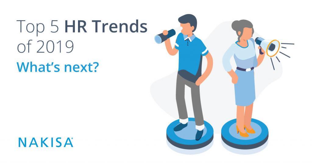 Top 5 HR Trends of 2019: What’s Next?