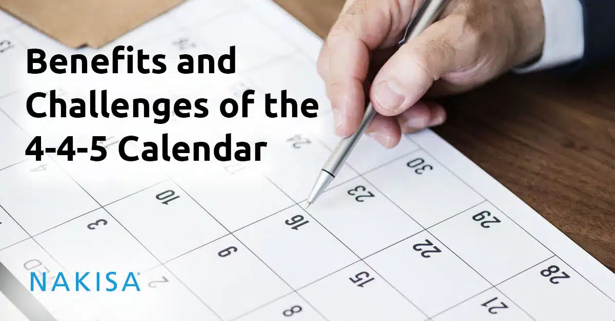 Benefits and Challenges of the 4-4-5 Calendar