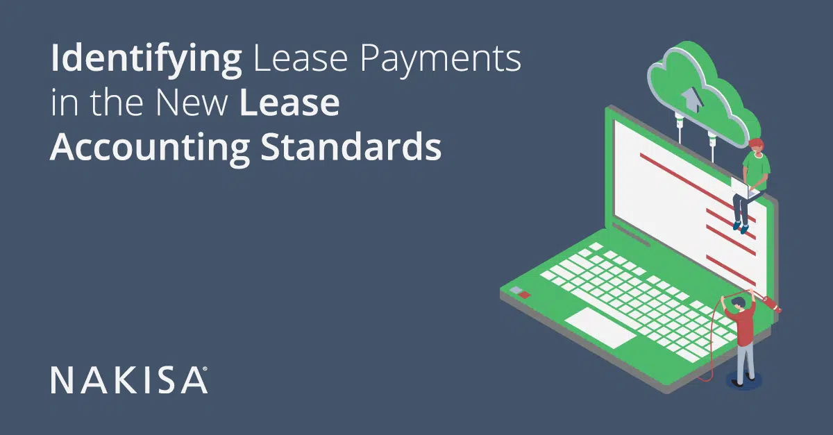 Identifying Lease Payments in the New Lease Accounting Standards: IFRS 16 and ASC 842