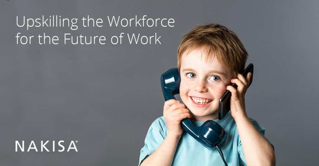 Upskilling the Workforce for the Future of Work